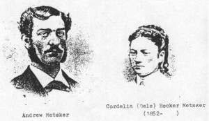 Andrew and Cordelia (Hocker) Metsker/Metsger