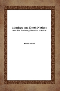Marriages and Death Notices in the Harrisburg Chronicle
