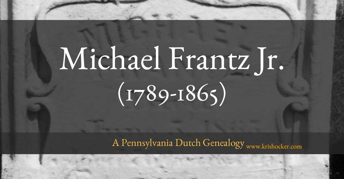 Michael Frantz Jr. (1789-1865)